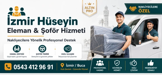 İzmir hüseyin eleman ev şoför