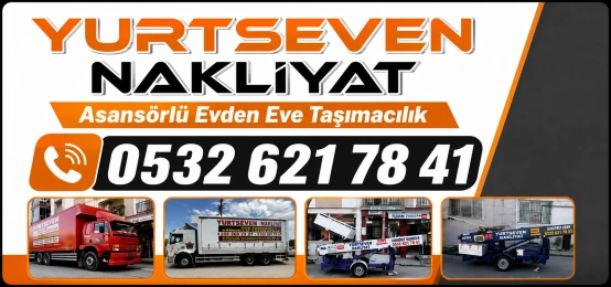 Yurtseven Nakliyat Asansörlü Evden Eve Nakliyat
