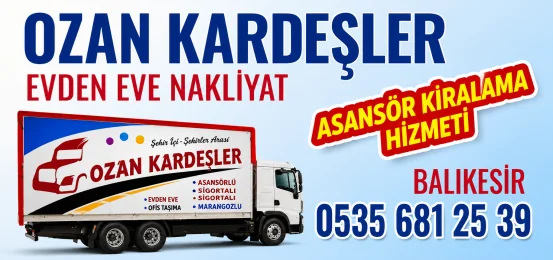 Balıkesir Ozan Kardeşler Nakliyat