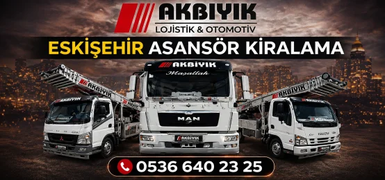 Eskişehir Akbıyık Nakliyat