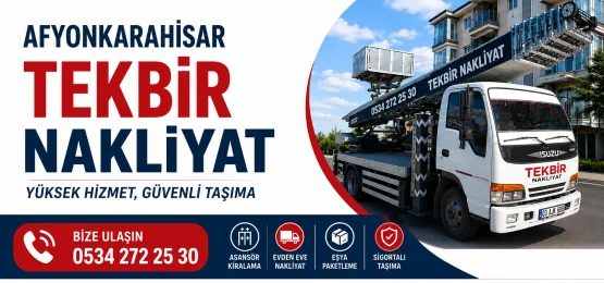 Afyon Tekbir nakliyat 