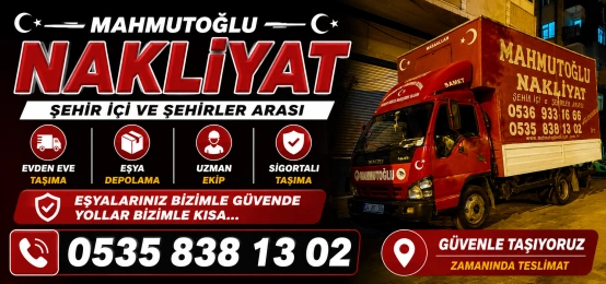 MAHMUTOĞLU EVDEN EVE NAKLİYAT