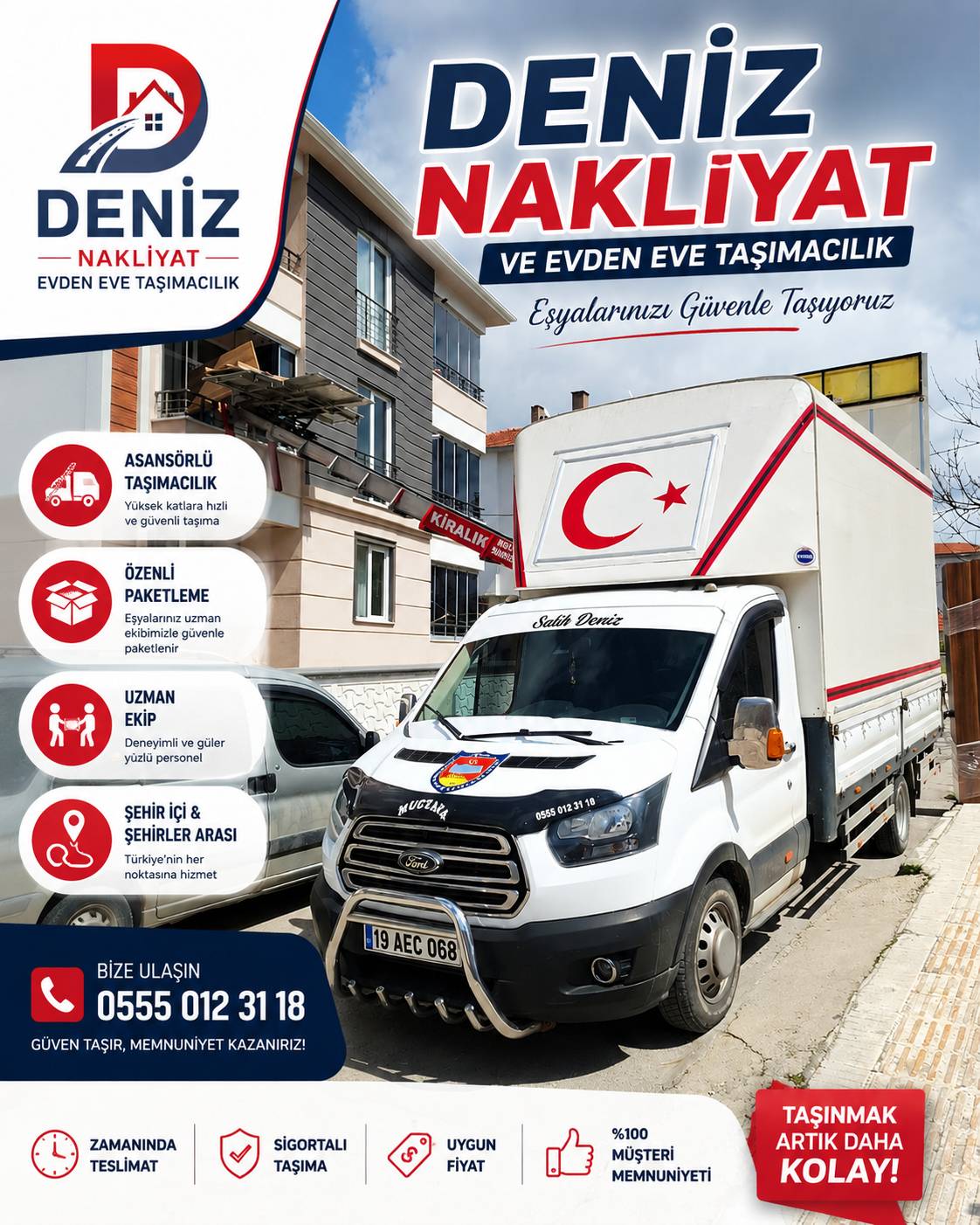 DENİZ NAKLİYAT &EVDENEVE TAŞIMACILIK
